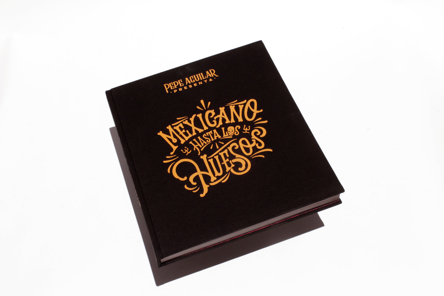 Mexicano Hasta Los Huesos - Libro de colección de gran formato
